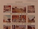 * CLASSIC RECORDS - RCA - LSC-2436 - PINES / FOUNTAINS OF ROME - 200 GRAMS *