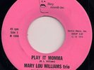 Rare Jazz Funk 45: MARY LOU WILLIAMS on Mary 