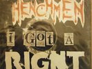 RARE NZ PUNK - THE HENCHMEN - I GOT A RIGHT/ROCKNROLL ATTACK - CADAVER  PR1087