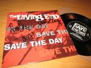 THE LIVING END - SAVE THE DAY   7´´ EP    SIGNED ON FRONT COVER NM