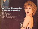 WILLIE ROSARIO El Bravo De Siempre RARE LATIN JAZZ/SALSA/GUAGUANCO LP mp3