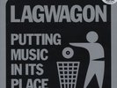 Lagwagon - Putting Music In Its Place US Set