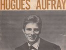 RARISSIME  SP   HUGUES AUFRAY  J'ENTENDS SIFFLER LE TRAIN   pressage ITALIE 1962