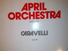 April Orchestra Vol 16 Caravelli Library Lp Ost Breaks Hear Heat