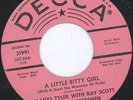 GLADYS TYLER & RAY SCOTT: A Little Bitty Girl / Only The One You Love