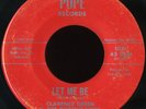CLARENCE GREEN & RHYTHMAIRES Let Me Be TX SOUL FUNK 45 listen