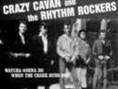Crazy Cavan & The Rhythm Rockers -Watcha gonna do ... - King Ed 7-08