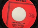 Northern Soul US 45 - BUSTER AND EDDIE - Can't Be Still - CLASS (Mid 70's press)