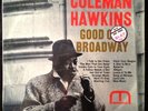 * COLEMAN HAWKINS Good Old Broadway RARE nm JAZZ MOODSVILLE MV23 Mono DG RVG