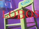 LOS LOBOS - Kiko (1992  Dutch Mint LP)