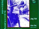 AGNETHA FALTSKOG - JAG VET  (SWEDEN  7