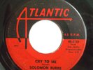 NORTHERN 45-SOLOMON BURKE-CRY TO ME