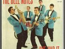 THE BELL NOTES   I'VE HAD IT   TIME EP # 100 HARD COVER PICTURE SLEEVE + 45