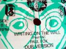 Paul Fox - Writing On The Wall / African Mask / Jah Shaka