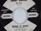 Rockabilly 45 SAMMY GOWANS Rockin' By Myself UNITED ARTISTS HEAR promo