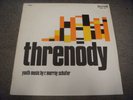 THRENODY: Youth Music by R. Murray Schafer - Melbourne SMLP-4017 - Experimental