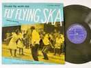 FLY FLYING SKA – BLUE BEAT ORIGINAL - Soulsville Center