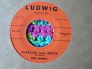 MONSTER RARE ROCKABILLY-HILLBILLY 45 rpm ROD MORRIS on LUDWIG 1957 Ala Jail Hse