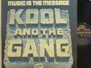 Kool and the Gang - Music Is The Message LP - De-Lite - Soul Funk - In Shrink