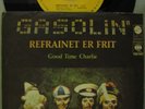 GASOLIN -REFRAINET ER FRIT-  YUGOSLAVIA PS 45