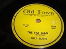 JUMP BLUES BILLY BLAND - OLD TOWN 78 - THE FAT MAN / CHICKEN IN BASKET - LISTEN