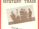 Rockabilly 45. MYSTERY TRAIN 1981 TEDDY BOYS / ROCKERS.  BOPPER