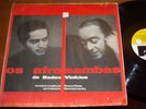 BADEN POWELL VINICIUS MORAES - AFRO SAMBAS LP BRAZIL FIRST PRESS BOSSA NOVA JAZZ