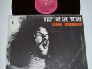 JOHN ROBINSON PITY FOR THE VICTIM  LP ORIG 1974 OZ INFINITY JEFF ST JOHN