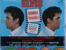 ELVIS PRESLEY-DOUBLE TROUBLE,RCA,BLACK LBL STEREO,DG,SIS,W/PHOTO 1ST COVER