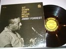 Jimmy Forrest / Sit Down and Relax