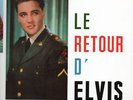 RARE 1998 FRENCH OOP ELVIS PRESLEY LIMITED ED. REISSUE LP : LE RETOUR D'ELVIS