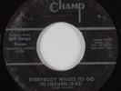 Black Gospel 45 FLYING CLOUDS Everybody Wants To Go To Heaven CHAMP HEAR