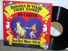 bo carter-banana in your fruit basket--LP-red hot blues 1931-1936-YAZOO