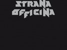 Strana Officina - La Storia (4 Lp Box) Militia Manilla Road