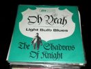 Shadows of Knight Oh yeah US 66 garage 45 German PS RAR