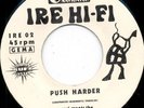 PENSI MEETS THE DUB ME RUFF SYSTEM/ PUSH HARDER /HARDER DUB 7 INCH CUT