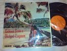 Eddie Lund and his Tahitians - Echoes from a Distant Lagoon Lp VP40 Viking