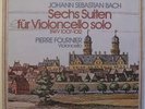 Pierre Fournier - Bach Cello Suites 1-6, DG Archiv silver label - MINT