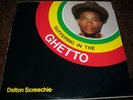 Delton Screechie SUFFERING IN THE GHETTO Rare Killer ROOTS LP Listen