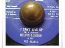 Melvin London I Can't Give Up RARE TEXAS NORTHERN SOUL HEAR 45