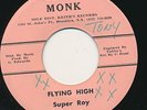 SUPER ROY Flying High RARE Reggae 45 HEAR IT Super Cool (Ras Monk
