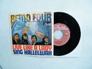7'  THE REMO FOUR - LIVE LIKE A LADY / SING HALLELUJAH in MINT (-)
