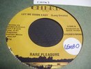 RARE PLEASURE - LET ME DOWN EASY - CHERI (MODERN SOUL/DISCO)  - LISTEN) (45 RPM)