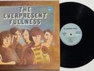 EVERPRESENT FULLNESS LP White Whale NM Folk PSYCH 60's LP