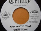 1974 US PSYCH/GARAGE - CREME SODA - KEEP IT HEAVY 7