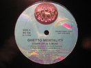 GHETTO MENTALITY comin up is a must BOUND SOUND random rap 12