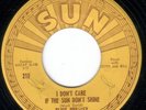 ELVIS PRESLEY 45 SUN  210 GOOD ROCKIN TONIGHT/I DONT CARE IF THE SUN DONT SHINE
