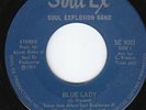 SOUL EXPLOSION BAND Blue Lady RARE Northern Sweet Soul DEAD STOCK