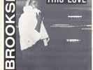  MODERN SOUL 45     BROOKSI     THIS LOVE    BLACK ROSE