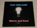 TOM VERLAINE  Warm And Cool  LP IMPORT UNPLAYED